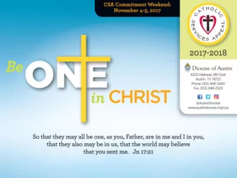 CSA Prayer  BECAUSE OF YOU, YOUR GIFT:  Offers hope and  Sustains Catholic schools and  Provides