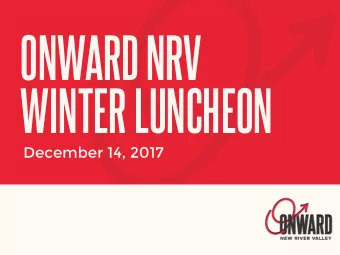 ONWARD NRV  WINTER LUNCHEON  December 14, 2017  VEDP FAM TOUR - NRV  Audience:  VEDP Business