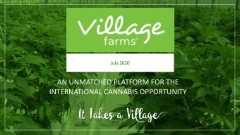 AN UNMATCHED PLATFORM FOR THE  INTERNATIONAL CANNABIS OPPORTUNITY  1  Forw  rward Lo  Lookin  ing