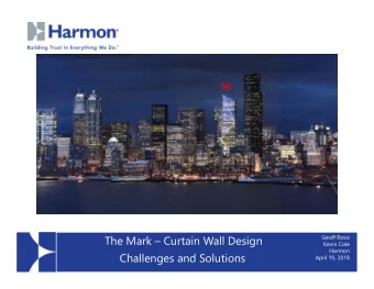 PROJECT NAME  Kevin Cole  Harmon  Challenges and Solutions  Project location  April 19, 2018