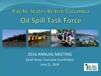2016  ANNUAL  MEETING    Sarah  Brace,  Execu9ve  Coordinator    June  21,