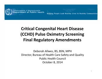 Critical Congenital Heart Disease (CCHD) Pulse Oximetry Screening Final Regulatory Amendments