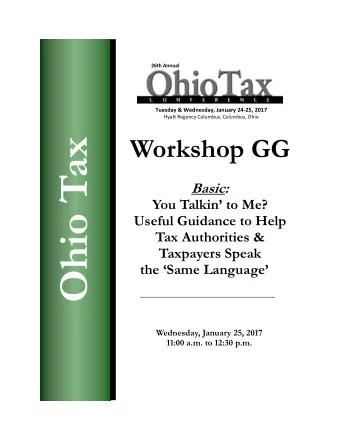 Ohio Tax  Basic:  You Talkin to Me?  Useful Guidance to Help  Tax Authorities &amp;  Taxpayers