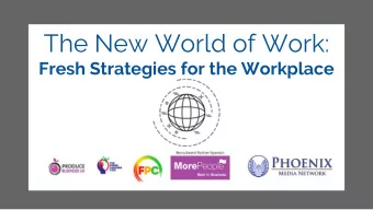 The New World of Work:  Fresh Strategies for the Workplace + 2018 20 + countries 10,000 + minutes