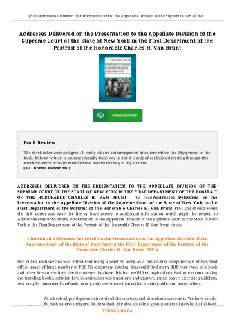 Addresses Delivered on the Presentation to the Appellate Division of the  Addresses Delivered on