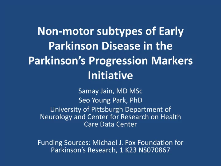 non motor subtypes of early parkinson disease in the