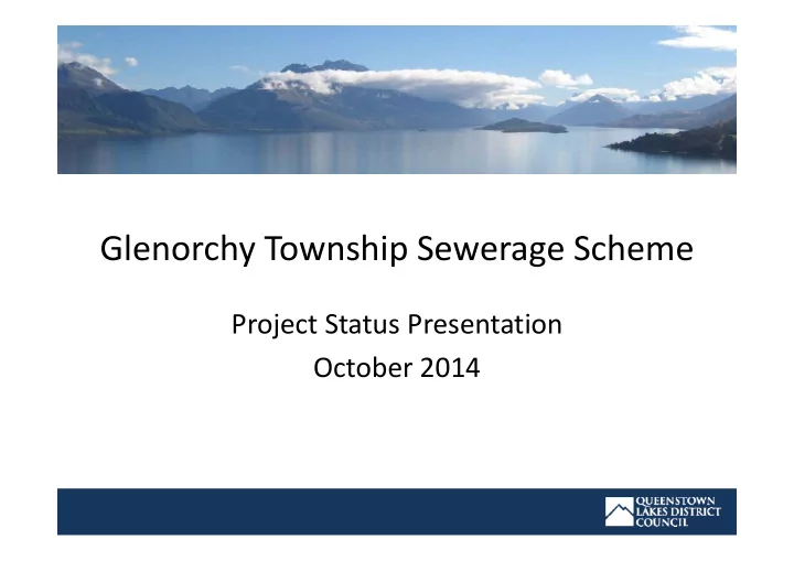 glenorchy township sewerage scheme