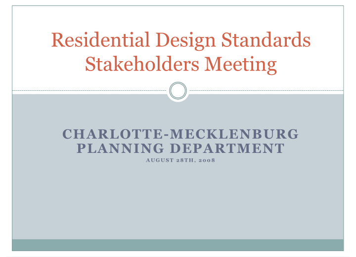 residential design standards stakeholders meeting