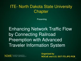 Enhancing Network Traffic Flow  by Connecting Railroad  Preemption with Advanced  Traveler