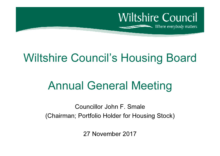 wiltshire council s housing board annual general meeting