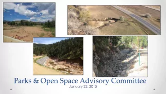 Parks &amp; Open Space Advisory Committee  January 22, 2015  Watershed Recovery  Future Creek