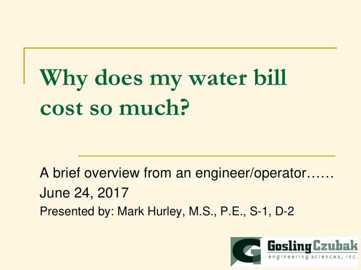 why does my water bill cost so much