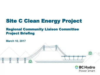 Site C Clean Ener  Site C Clean Energy P  y Project  oject  Region  gional C  al Commu  ommunity