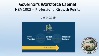 Governors Workforce Cabinet  Changes to Professional Growth Points  Teachers have three