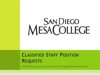 R EQUESTS T ODAY  S A GENDA  Process Overview      Points to Consider  Accessing Request