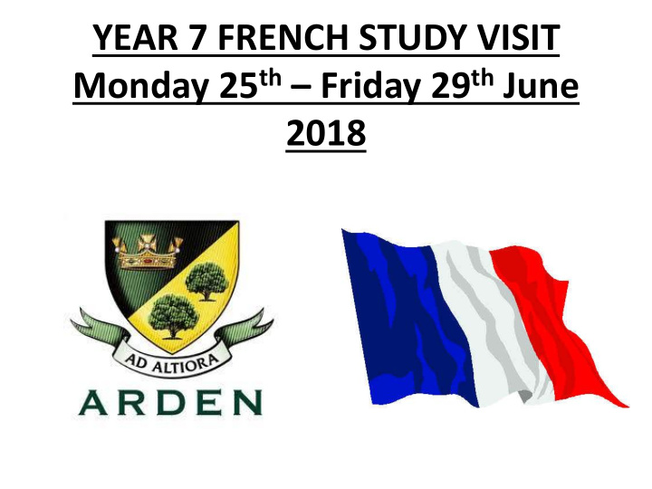 year 7 french study visit