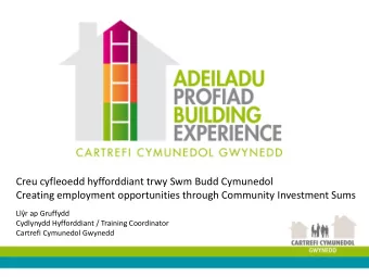 Creu cyfleoedd hyfforddiant trwy Swm Budd Cymunedol  Creating employment opportunities through