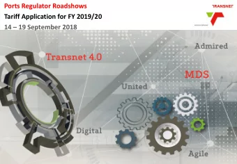 Tariff Application for FY 2019/20 14  19 September 2018  Transnet Mandate  Our Mandate  Assist