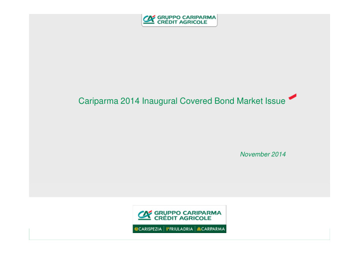 cariparma 2014 inaugural covered bond market issue