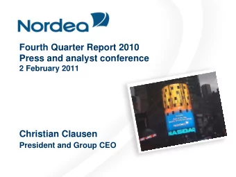 Fourth Quarter Report 2010  Press and analyst conference  2 February 2011  Christian Clausen