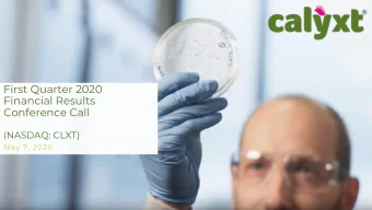 Financial Results  Conference Call  (NASDAQ: CLXT)  May 7, 2020  FORWARD LOOKING STATEMENTS This