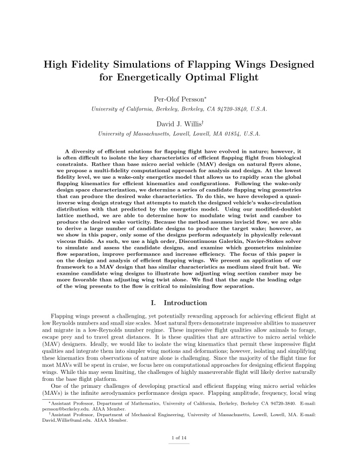 high fidelity simulations of flapping wings designed for