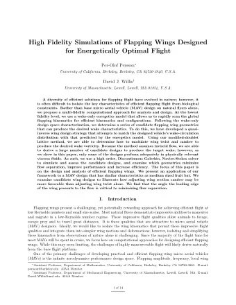High Fidelity Simulations of Flapping Wings Designed  for Energetically Optimal Flight Per-Olof