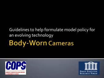 Guidelines to help formulate model policy for  an evolving technology  Officer-involved shooting