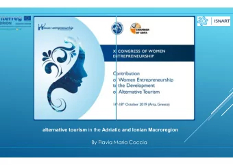 alternative tourism in the Adriatic and Ionian  Adriatic and Ionian Macroregion  By Flavia Maria