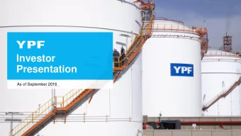 Investor Presentation  As of September 2016  1  Important Notice  Safe harbor statement under the