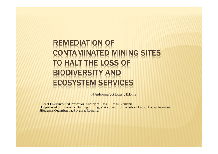 remediation of contaminated mining sites to halt the loss