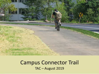 Campus Connector Trail TAC  August 2019 Healthy Duluth  Active Living Cmte  Healthy Duluth