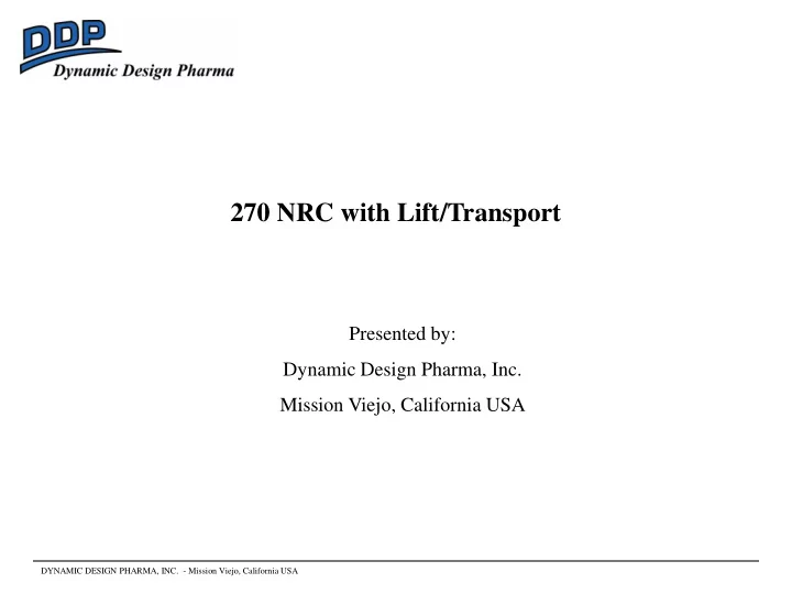 270 nrc with lift transport