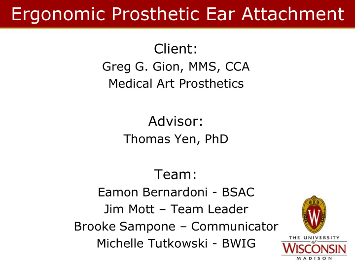 ergonomic prosthetic ear attachment