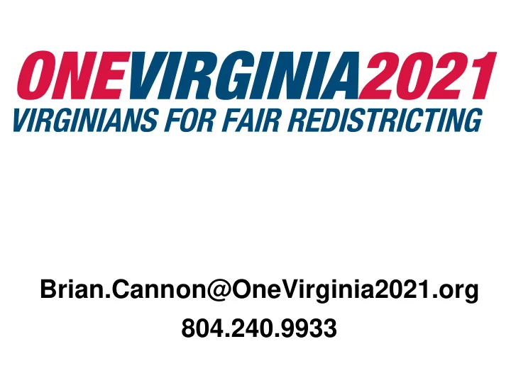brian cannon onevirginia2021 org 804 240 9933