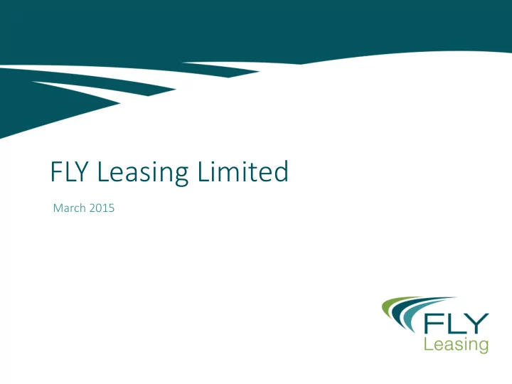 fly leasing limited