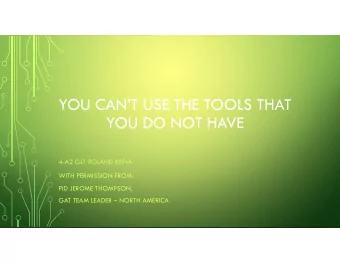 YOU CANT USE THE TOOLS THAT  YOU DO NOT HAVE  4-A2 GLT ROLAND REINA  WITH PERMISSION FROM:  PID