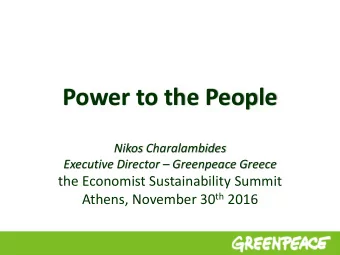 Power to the People  Nikos Charalambides Executive Director  Greenpeace Greece  the Economist