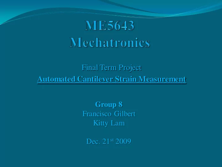 final term project automated cantilever strain measurement