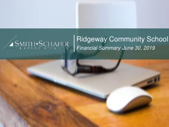 Ridgeway Community School  Financial Summary June 30, 2019  Audit    Audit Opinion