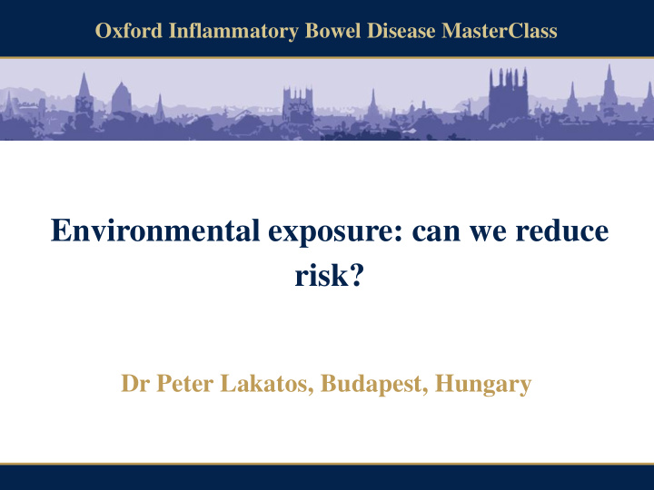 environmental exposure can we reduce risk