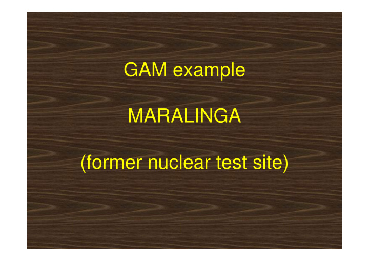 gam example maralinga former nuclear test site general
