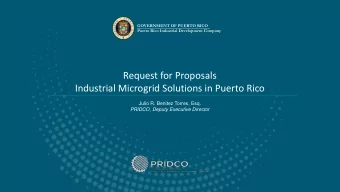 Request for Proposals  Industrial Microgrid Solutions in Puerto Rico  Julio R. Benitez Torres, Esq.