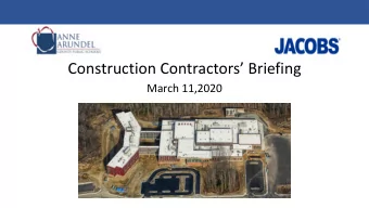 Construction Contractors Briefing  March 11,2020  Jacobs &amp; AACPS  Jacobs is a global