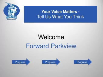 Welcome  Forward Parkview  Progress  Progress  Progress  Long-Range Facility  Planning Committee