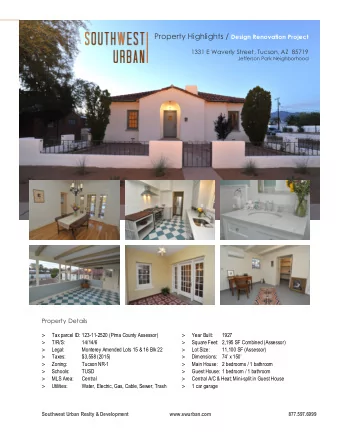 Property Highlights / Design Renovation Project  1331 E Waverly Street, Tucson, AZ  85719 Jefferson