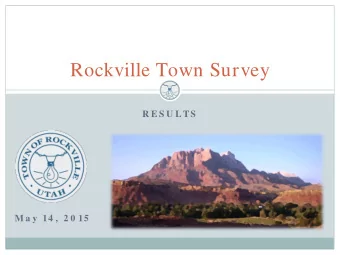 Rockville Town Survey  R E S U LTS  M a y 14 , 2 0 15  Five County AOG Team  Levi Roberts, Senior