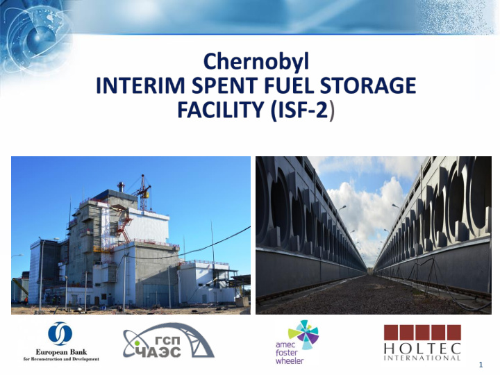 1 interim spent fuel storage facility