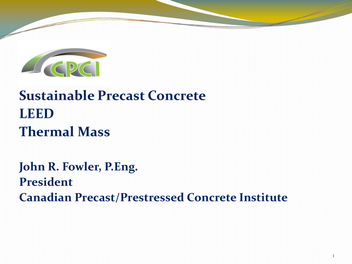 sustainable precast concrete leed thermal mass