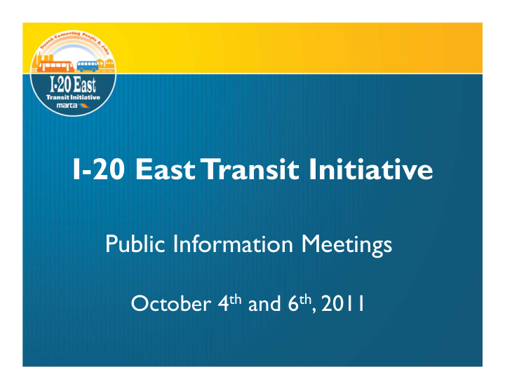 i 20 east transit initiative